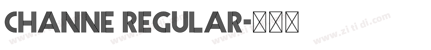Channe Regular字体转换